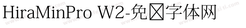 HiraMinPro W2字体转换